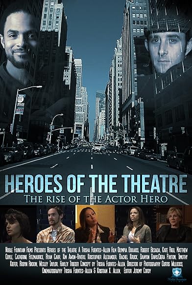 Primary photo for Heroes of the Theatre Primary photo for Heroes of the Theatre