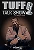 Primary photo for Tuff Talk Show