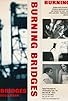Primary photo for Burning Bridges Primary photo for Burning Bridges