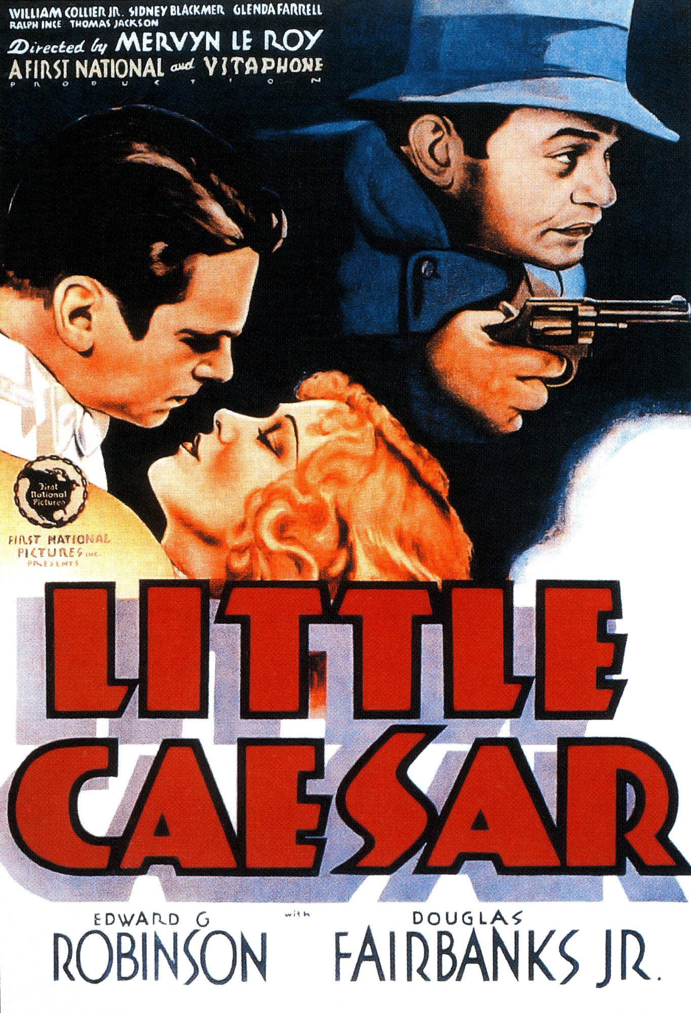 リトル・シーザーLittle Caesar Edward G. Robinson LITTLE CAESAR : Edward G. Robinson / Douglas Fairbanks Jr