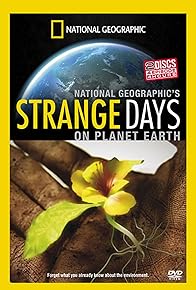 Primary photo for Strange Days on Planet Earth Primary photo for Strange Days on Planet Earth