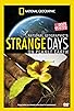 Primary photo for Strange Days on Planet Earth Primary photo for Strange Days on Planet Earth