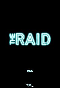 Primary photo for The Raid Primary photo for The Raid