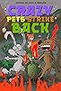 Primary photo for Crazy Pets Strike BACK