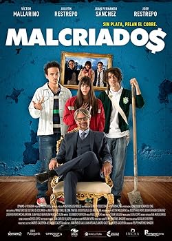 Poster of Malcriados