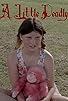 Primary photo for A Little Deadly