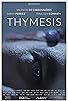 Primary photo for Thymesis Primary photo for Thymesis