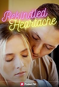 Primary photo for Rekindled Heartache (BSV)