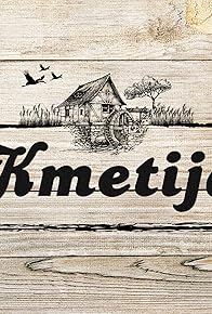 Primary photo for Kmetija