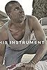 Primary photo for His Instrument Primary photo for His Instrument