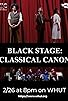 Primary photo for Black Stage: Classical Canon Primary photo for Black Stage: Classical Canon