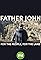 Father John: For the People, for the Land's primary photo