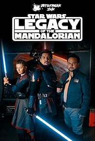 Primary photo for Legacy of the Mandalorian Primary photo for Legacy of the Mandalorian