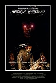 Primary photo for Something in the Dark