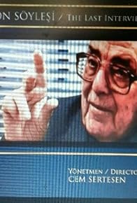 Primary photo for Metin Erksan ile Son Söylesi-The Last Interview
