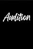 Primary photo for Audition Primary photo for Audition