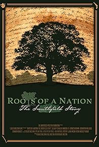 Primary photo for Roots of a Nation: The Smithfield Story Primary photo for Roots of a Nation: The Smithfield Story