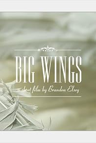 Primary photo for Big Wings Primary photo for Big Wings
