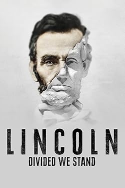 Poster of Lincoln: Divided We Stand