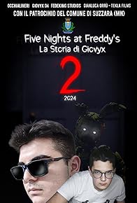 Primary photo for Five Nights at Freddy's: La Storia Di Giovyx 2 (Fan-Film)