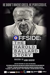 Primary photo for Offside: The Harold Ballard Story Primary photo for Offside: The Harold Ballard Story