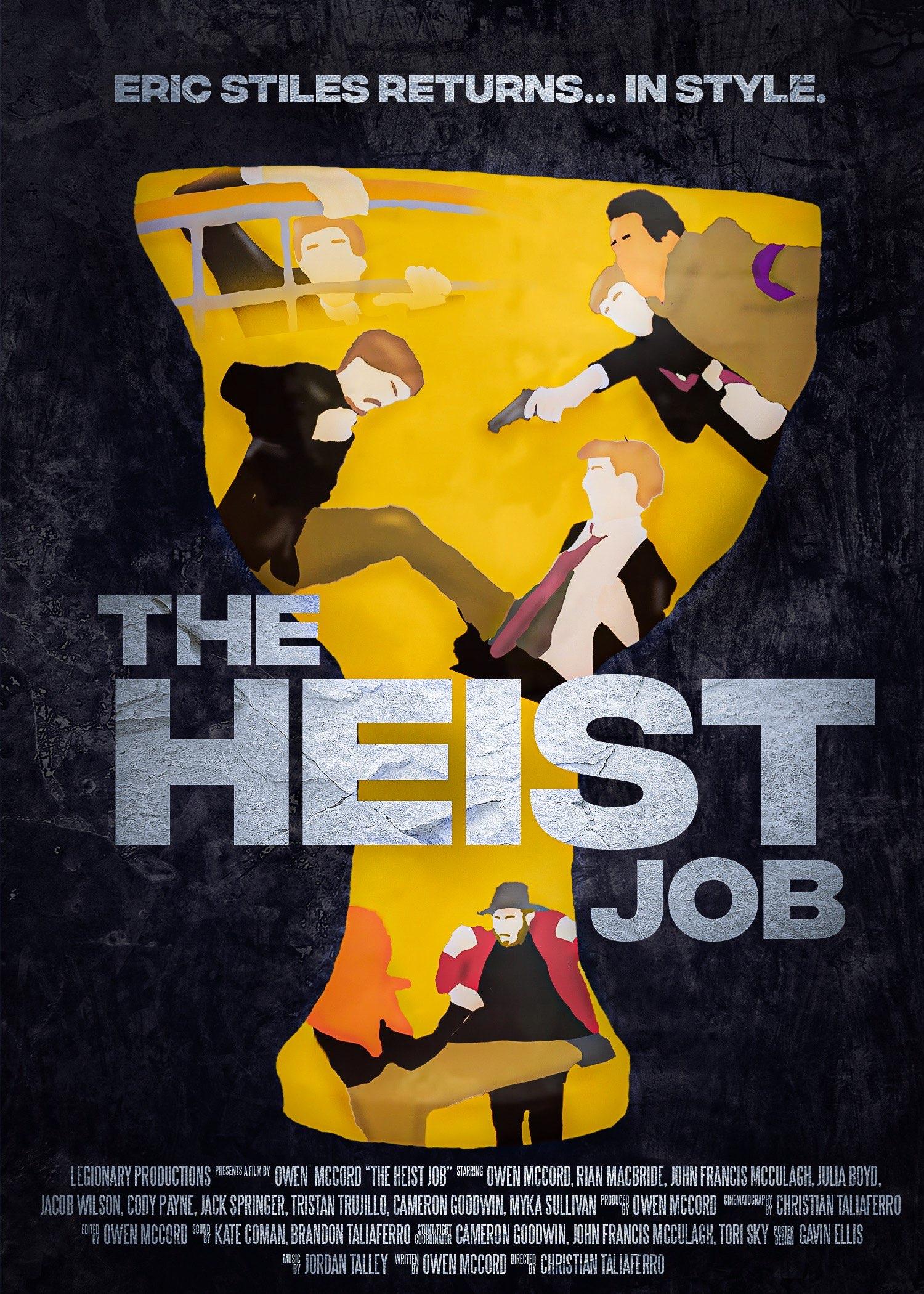 The Heist Job