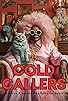 Primary photo for Cold Callers Primary photo for Cold Callers