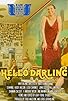 Primary photo for Hello Darling Primary photo for Hello Darling