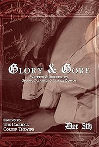Primary photo for Glory & Gore Primary photo for Glory & Gore