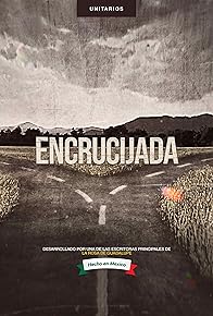 Primary photo for Encrucijada