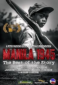 Primary photo for Manila 1945: The Rest of the Story