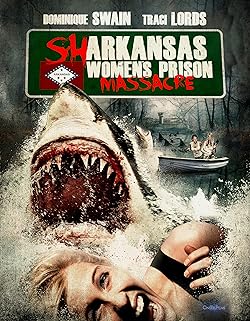 Poster of Sharkansas Womens Prison Massacre