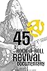 Primary photo for 45: A Rock N Roll Documentary Primary photo for 45: A Rock N Roll Documentary