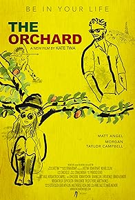 Primary photo for The Orchard