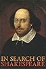 Primary photo for In Search of Shakespeare Primary photo for In Search of Shakespeare