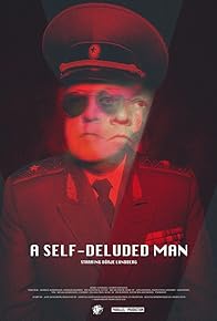 Primary photo for A Self-Deluded Man