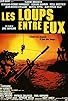 Primary photo for Les loups entre eux Primary photo for Les loups entre eux