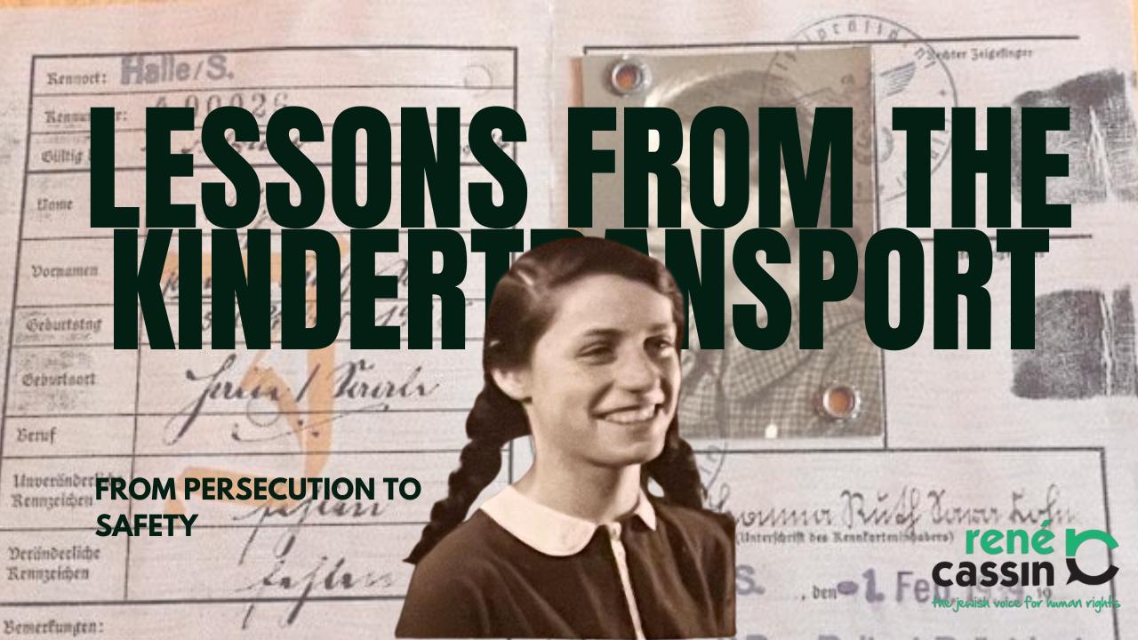 Lessons from the Kindertransport: From Persecution to Safety