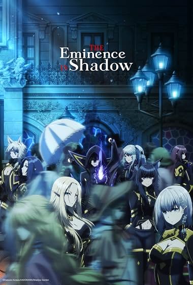 The Eminence in Shadow