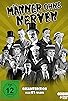 Primary photo for Männer ohne Nerven