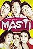 Primary photo for Masti Primary photo for Masti