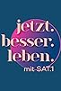 Primary photo for Jetzt. Besser. Leben. Mit SAT.1 Primary photo for Jetzt. Besser. Leben. Mit SAT.1
