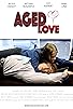 Primary photo for Aged Love Primary photo for Aged Love