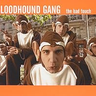 Primary photo for Bloodhound Gang: The Bad Touch Primary photo for Bloodhound Gang: The Bad Touch