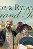 Primary photo for Rob & Rylan's Grand Tour