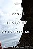 Primary photo for Une France, une Histoire, un Patrimoine Primary photo for Une France, une Histoire, un Patrimoine