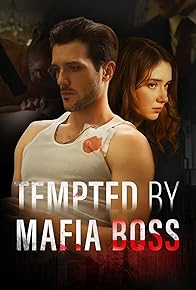 Primary photo for Tempted by Mafia Boss