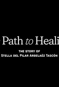 Primary photo for The Path to Healing