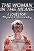 Primary photo for The Woman in the Movie