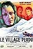 Primary photo for Le village perdu Primary photo for Le village perdu